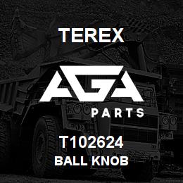 T102624 Terex BALL KNOB | AGA Parts