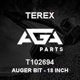 T102694 Terex AUGER BIT - 18 INCH | AGA Parts