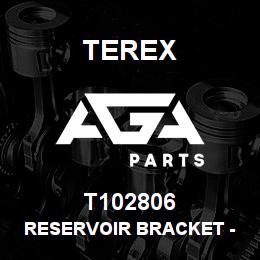 T102806 Terex RESERVOIR BRACKET - W/A | AGA Parts