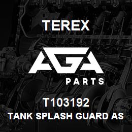 T103192 Terex TANK SPLASH GUARD ASSY - RH | AGA Parts