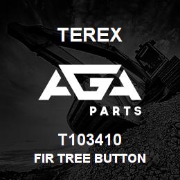 T103410 Terex FIR TREE BUTTON | AGA Parts