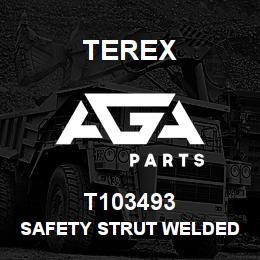 T103493 Terex SAFETY STRUT WELDED ASSEMBLY | AGA Parts