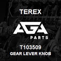 T103509 Terex GEAR LEVER KNOB | AGA Parts