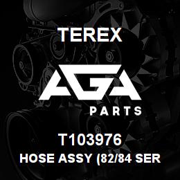 T103976 Terex HOSE ASSY (82/84 SERVO) | AGA Parts