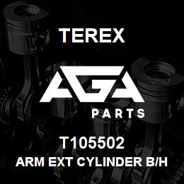 T105502 Terex ARM EXT CYLINDER B/H | AGA Parts
