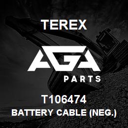 T106474 Terex BATTERY CABLE (NEG.) - ISOLATOR-GROUND | AGA Parts