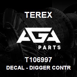 T106997 Terex DECAL - DIGGER CONTROLS - MECHANICAL - X-PATTERN | AGA Parts