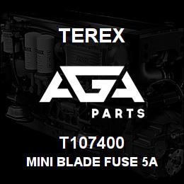 T107400 Terex MINI BLADE FUSE 5A | AGA Parts