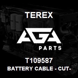 T109587 Terex BATTERY CABLE - CUT-OFF TO CHASSIS 20 12R 6R 550 BLACK | AGA Parts