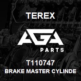 T110747 Terex BRAKE MASTER CYLINDER | AGA Parts