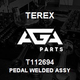 T112694 Terex PEDAL WELDED ASSY | AGA Parts