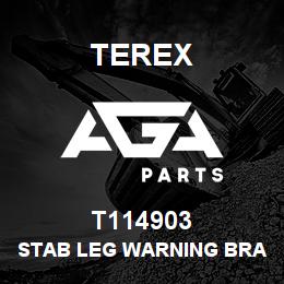 T114903 Terex STAB LEG WARNING BRACKET - LH | AGA Parts