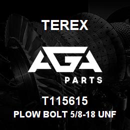 T115615 Terex PLOW BOLT 5/8-18 UNF X 2-1/4 PLATED | AGA Parts