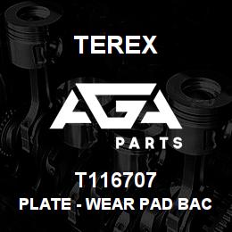 T116707 Terex PLATE - WEAR PAD BACKING | AGA Parts