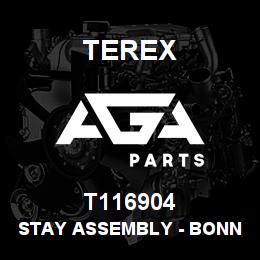 T116904 Terex STAY ASSEMBLY - BONNET | AGA Parts