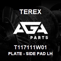 T117111W01 Terex PLATE - SIDE PAD LH (WHITE) | AGA Parts