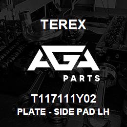 T117111Y02 Terex PLATE - SIDE PAD LH (YELLOW) | AGA Parts