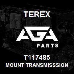 T117485 Terex MOUNT TRANSMISSSION | AGA Parts
