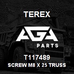 T117489 Terex SCREW M8 X 25 TRUSS HEAD - BLACK | AGA Parts