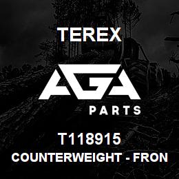 T118915 Terex COUNTERWEIGHT - FRONT | AGA Parts