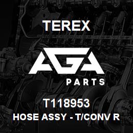 T118953 Terex HOSE ASSY - T/CONV RETURN | AGA Parts