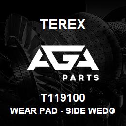 T119100 Terex WEAR PAD - SIDE WEDGE | AGA Parts