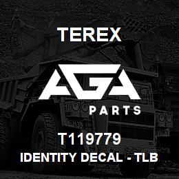 T119779 Terex IDENTITY DECAL - TLB890 | AGA Parts