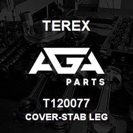 T120077 Terex COVER-STAB LEG | AGA Parts