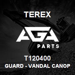 T120400 Terex GUARD - VANDAL CANOPY RH. | AGA Parts