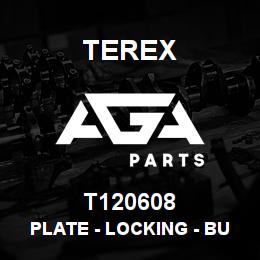T120608 Terex PLATE - LOCKING - BULKHEAD - SIDESHIFT | AGA Parts