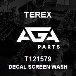 T121579 Terex DECAL SCREEN WASH | AGA Parts