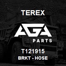 T121915 Terex BRKT - HOSE | AGA Parts