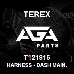 T121916 Terex HARNESS - DASH MAIN, (TIER 4) | AGA Parts