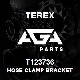 T123736 Terex HOSE CLAMP BRACKET | AGA Parts