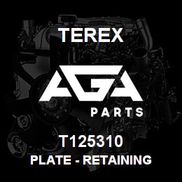 T125310 Terex PLATE - RETAINING | AGA Parts