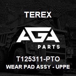 T125311-PTO Terex WEAR PAD ASSY - UPPER | AGA Parts