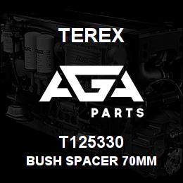 T125330 Terex BUSH SPACER 70MM | AGA Parts