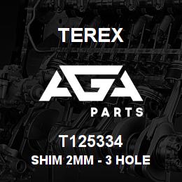 T125334 Terex SHIM 2MM - 3 HOLE | AGA Parts