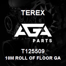 T125509 Terex 10M ROLL OF FLOOR GASKET | AGA Parts