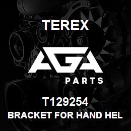 T129254 Terex BRACKET FOR HAND HELD HYDRAULICS VALVE | AGA Parts
