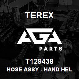 T129438 Terex HOSE ASSY - HAND HELD HYD (VALVE TO QC) | AGA Parts