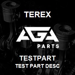 TESTPART Terex TEST PART DESC | AGA Parts