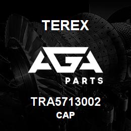 TRA5713002 Terex CAP | AGA Parts