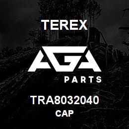 TRA8032040 Terex CAP | AGA Parts