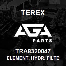 TRA8320047 Terex ELEMENT, HYDR. FILTER | AGA Parts