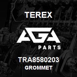 TRA8580203 Terex GROMMET | AGA Parts