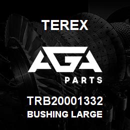 TRB20001332 Terex BUSHING LARGE | AGA Parts