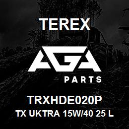 TRXHDE020P Terex TX UKTRA 15W/40 25 LITRE PLASTIC DRUM | AGA Parts