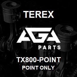 TX800-POINT Terex POINT ONLY | AGA Parts