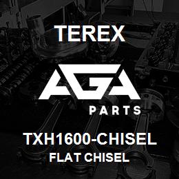 TXH1600-CHISEL Terex FLAT CHISEL | AGA Parts